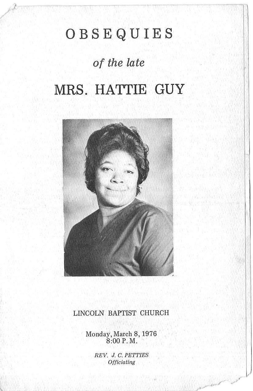 Hattie Mae Scott-Guy was the wife of Elmo Guy Sr.