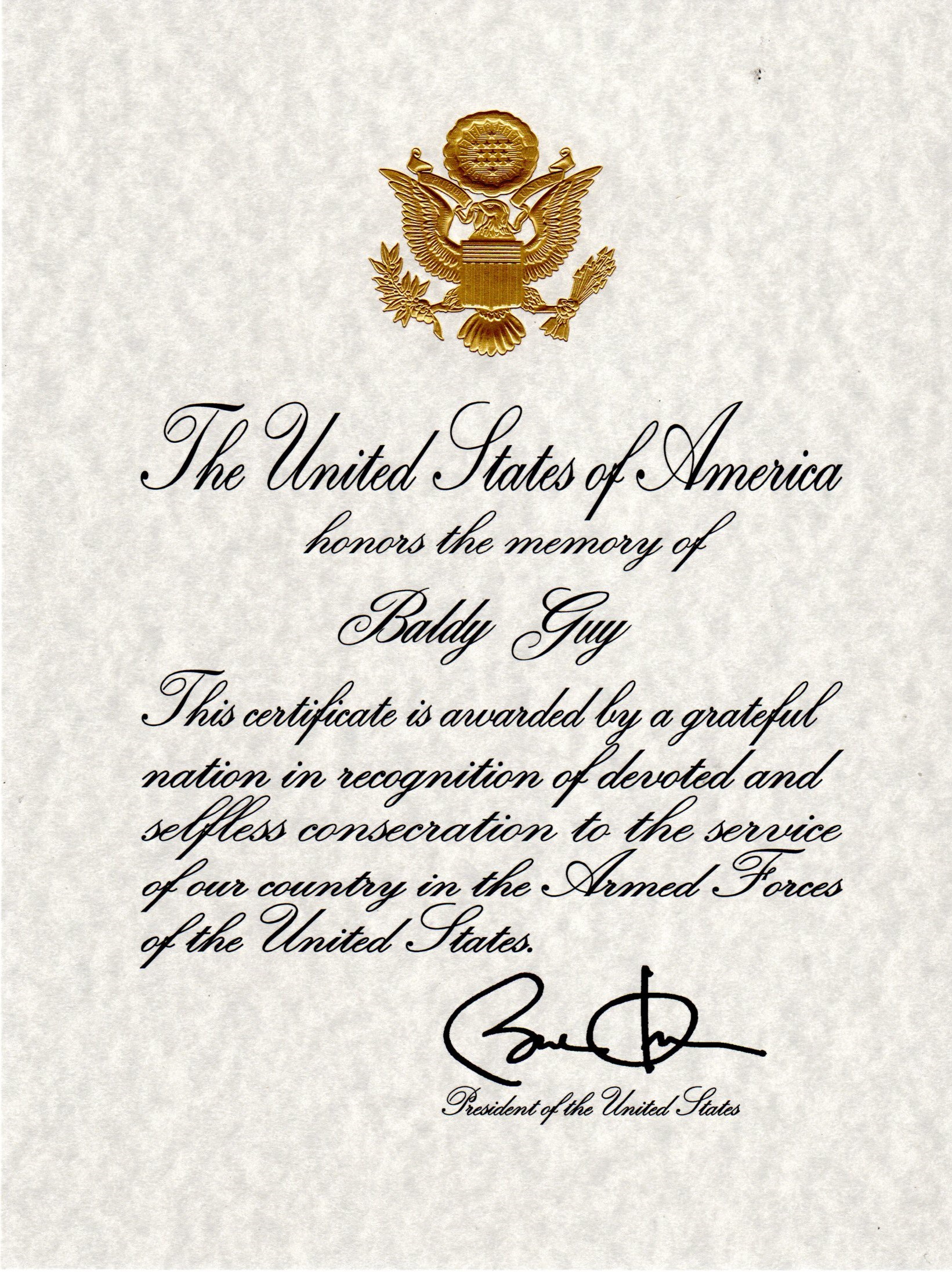 Baldy Guy - Presidential Memorial Certificate